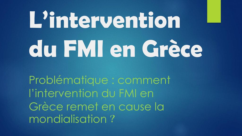 Lintervention Du Fmi En Gr Ce Ppt T L Charger